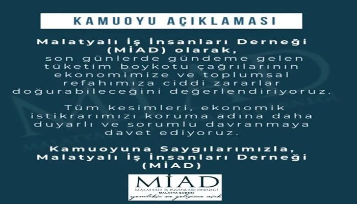 Malatyalı İş İnsanları Derneği ( MİAD ) Kamuoyu Açıklaması