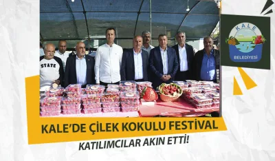 Kale’de Çilek Kokulu Festival